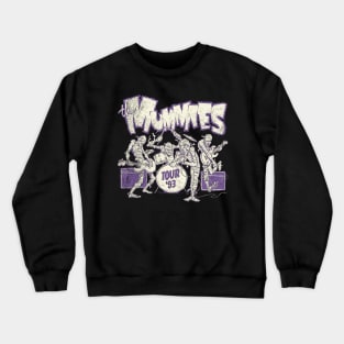 The Mummies Band Crewneck Sweatshirt